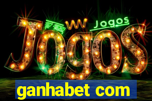 ganhabet com