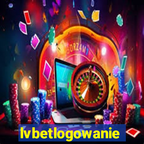 lvbetlogowanie