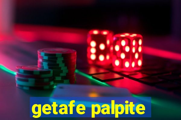 getafe palpite