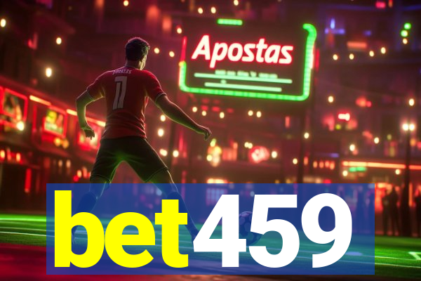 bet459