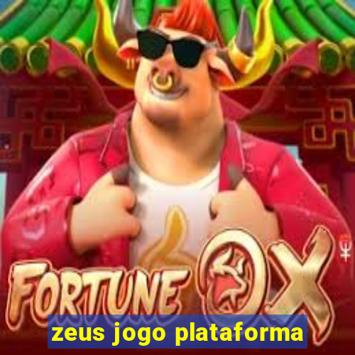 zeus jogo plataforma