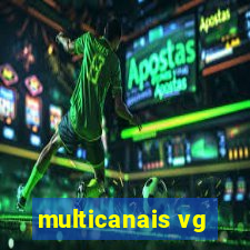 multicanais vg