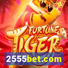 2555bet.com