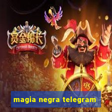 magia negra telegram