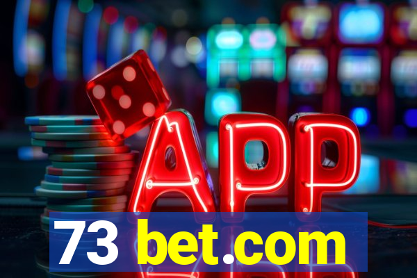 73 bet.com