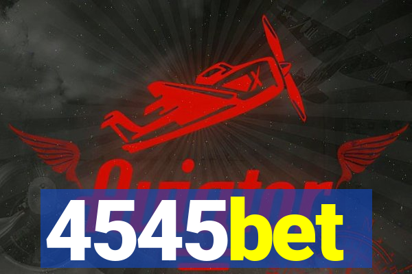 4545bet