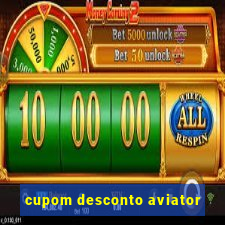 cupom desconto aviator