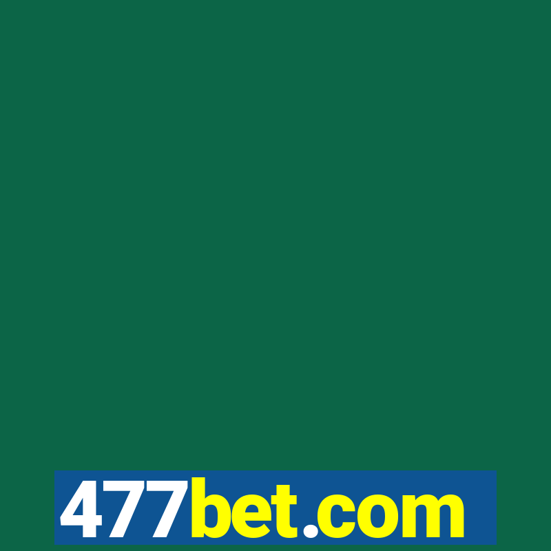 477bet.com