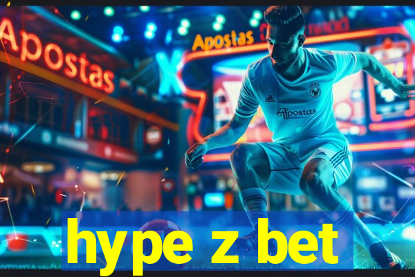 hype z bet