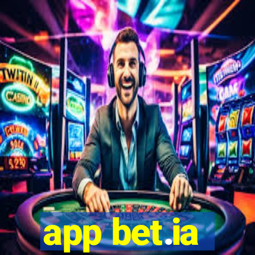 app bet.ia