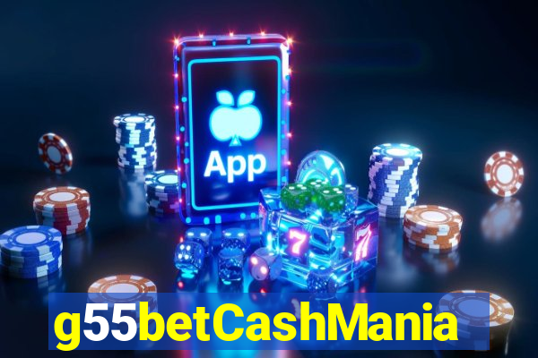 g55betCashMania