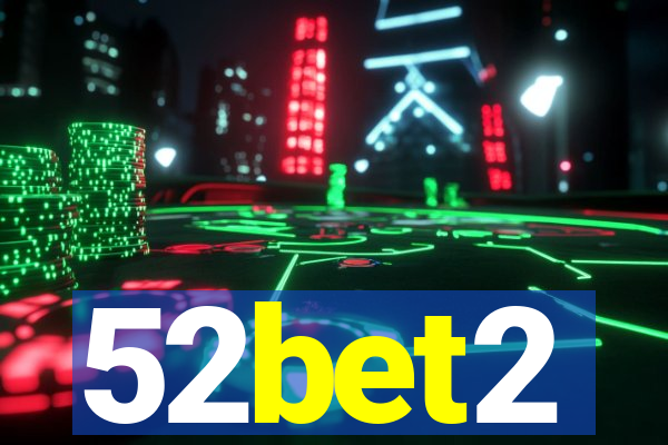 52bet2