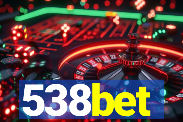 538bet