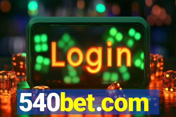 540bet.com