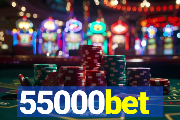 55000bet