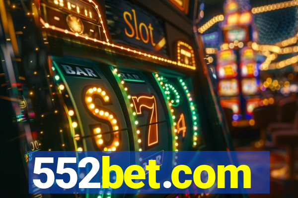 552bet.com