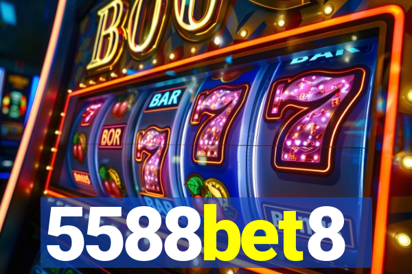 5588bet8