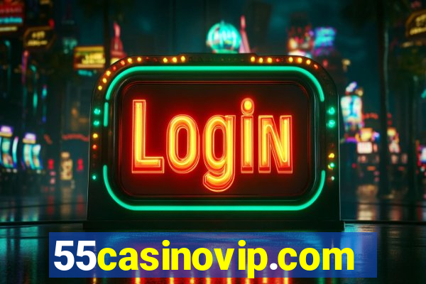 55casinovip.com