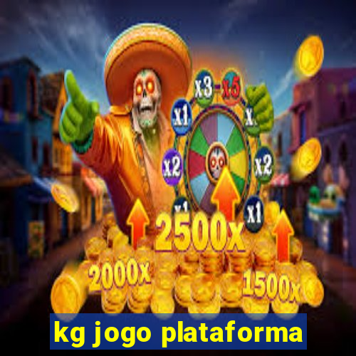 kg jogo plataforma