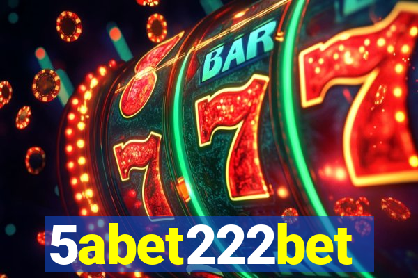 5abet222bet