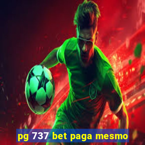 pg 737 bet paga mesmo