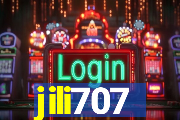 jili707