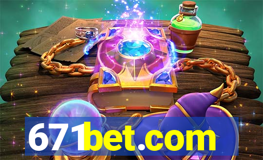 671bet.com