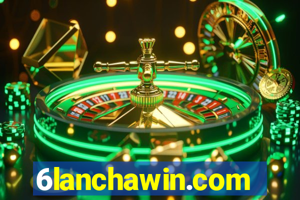 6lanchawin.com