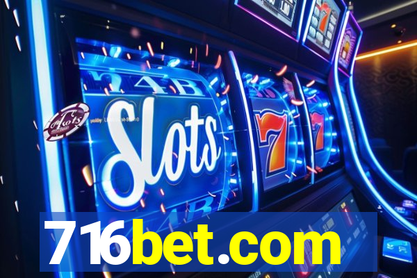 716bet.com