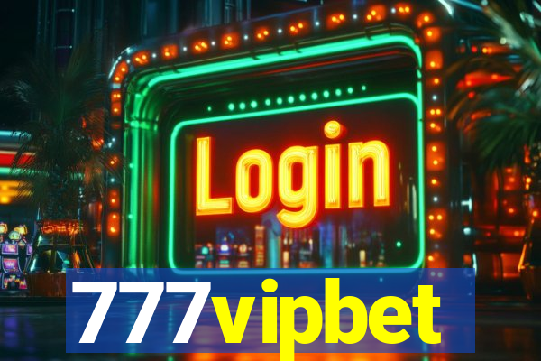 777vipbet