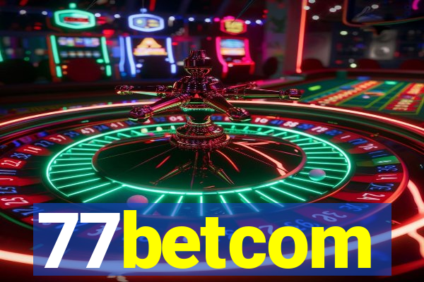 77betcom