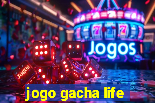 jogo gacha life