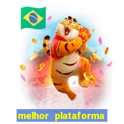 melhor plataforma para jogar fortune tiger