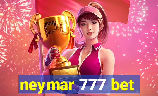 neymar 777 bet