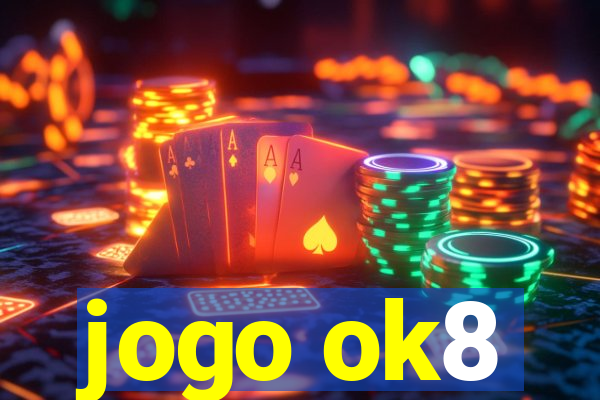 jogo ok8