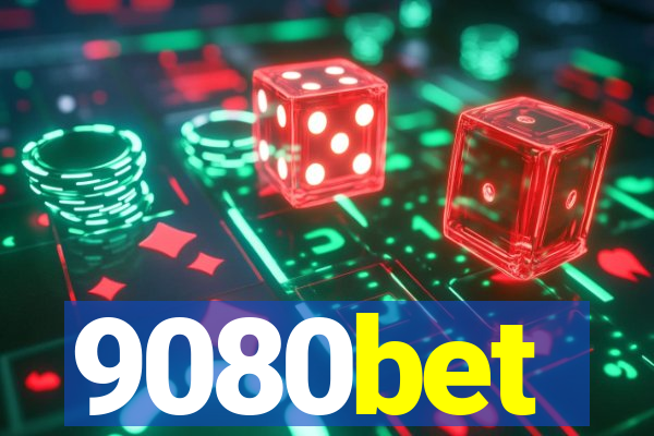 9080bet