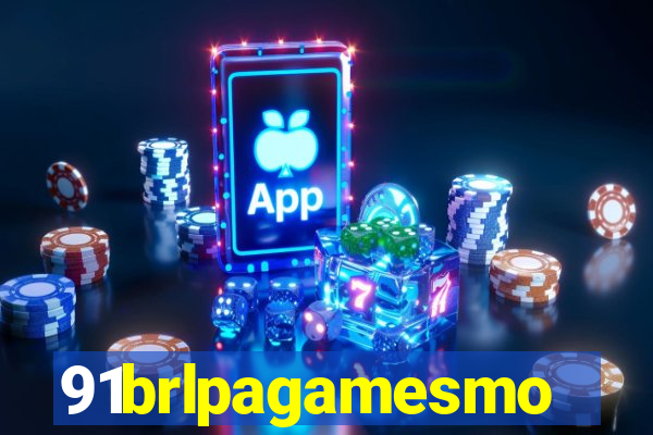 91brlpagamesmo