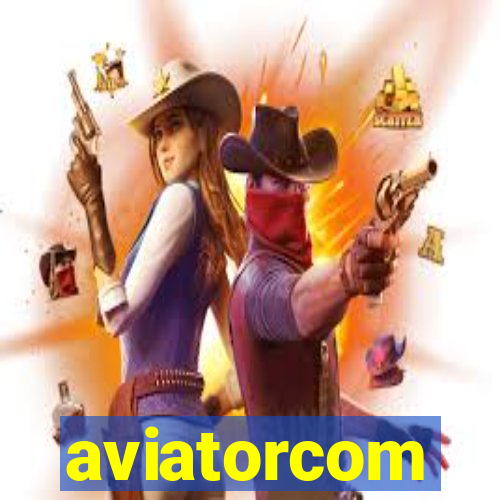 aviatorcom