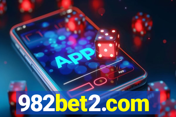 982bet2.com