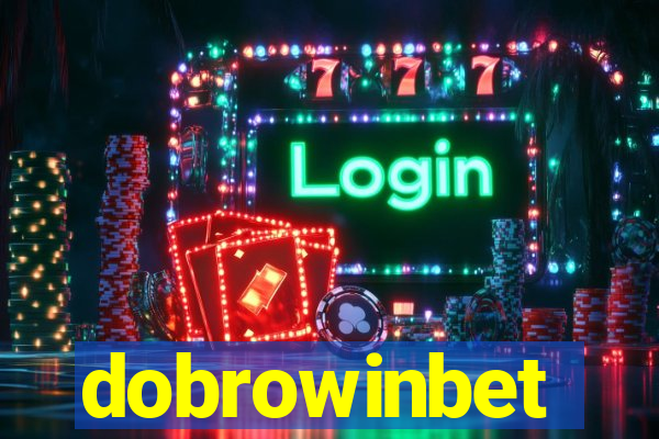 dobrowinbet