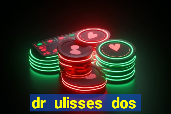 dr ulisses dos santos ortopedista