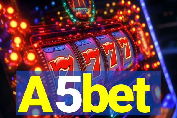 A5bet