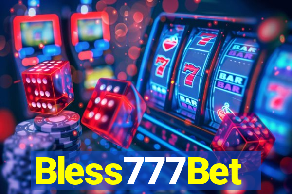 Bless777Bet