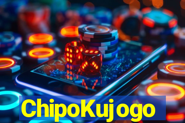 ChipoKujogo