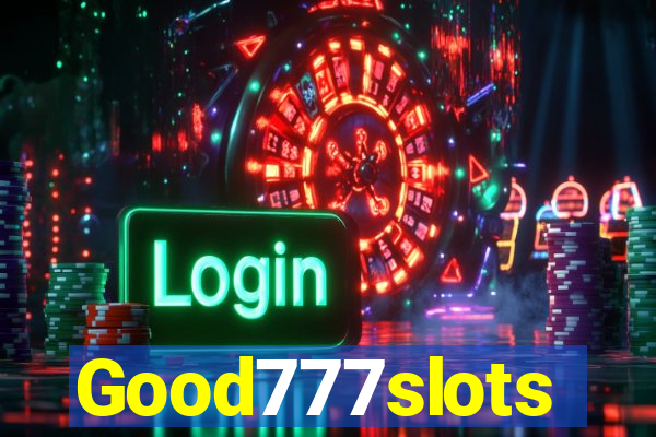 Good777slots