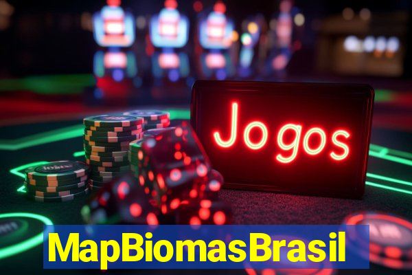 MapBiomasBrasil