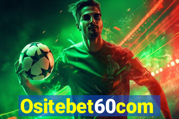 Ositebet60com