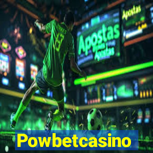 Powbetcasino