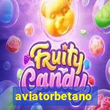 aviatorbetano