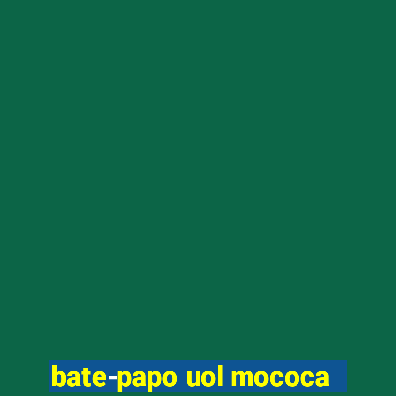 bate-papo uol mococa